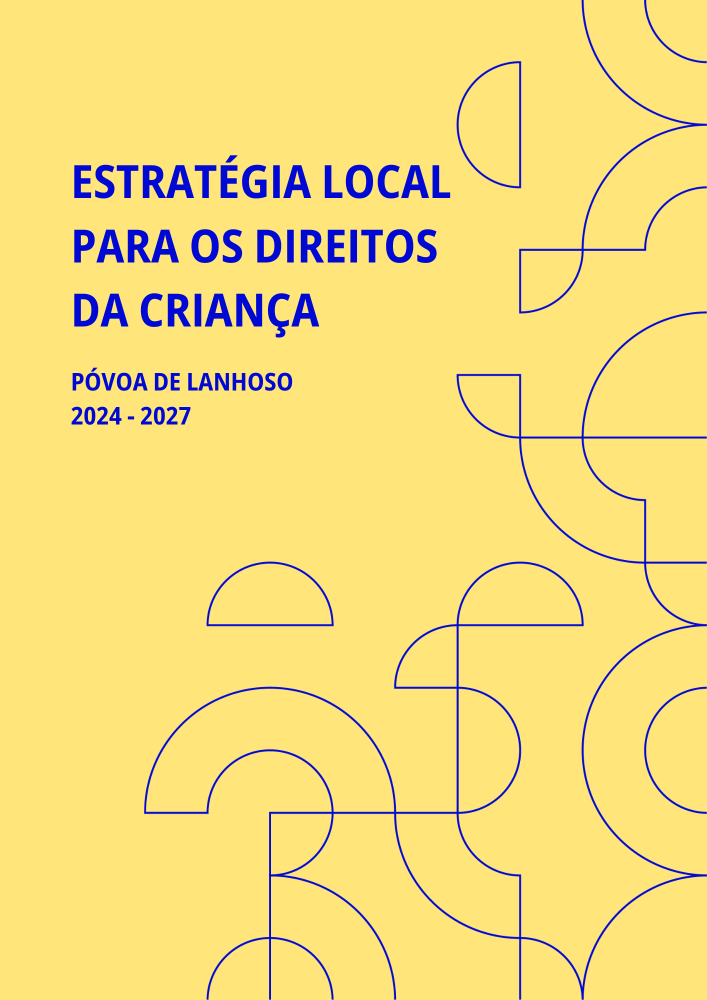 Capa da Estratégia Local dos Direitos da Criança 2024-2027 da Póvoa de Lanhoso